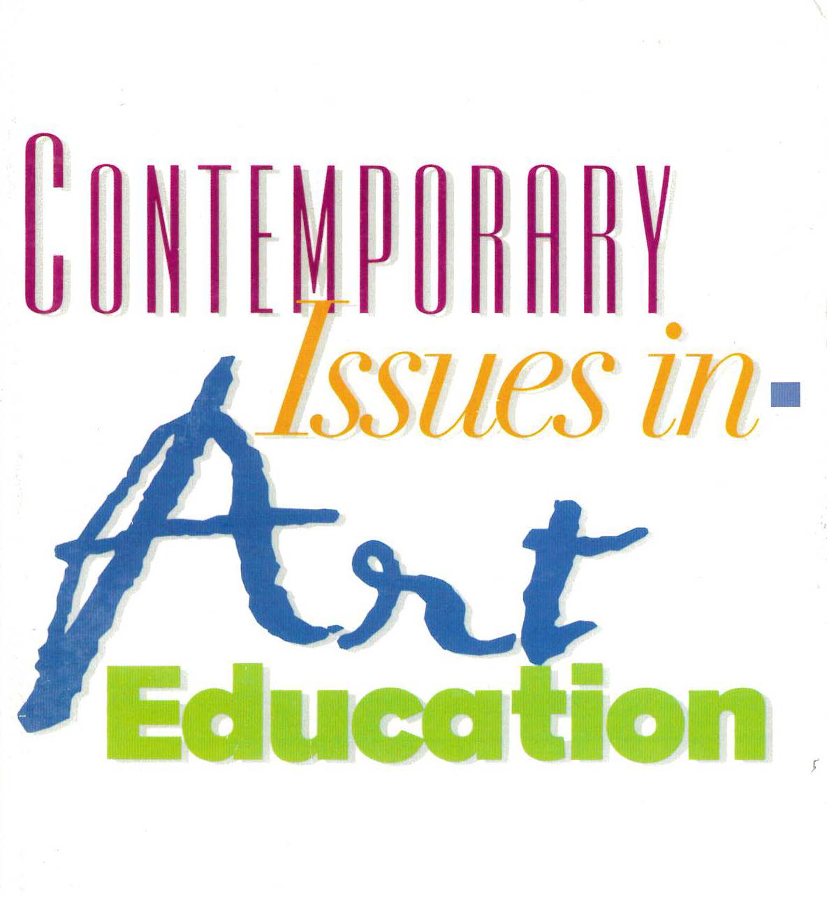 Contemporary Issues in Art Education book cover