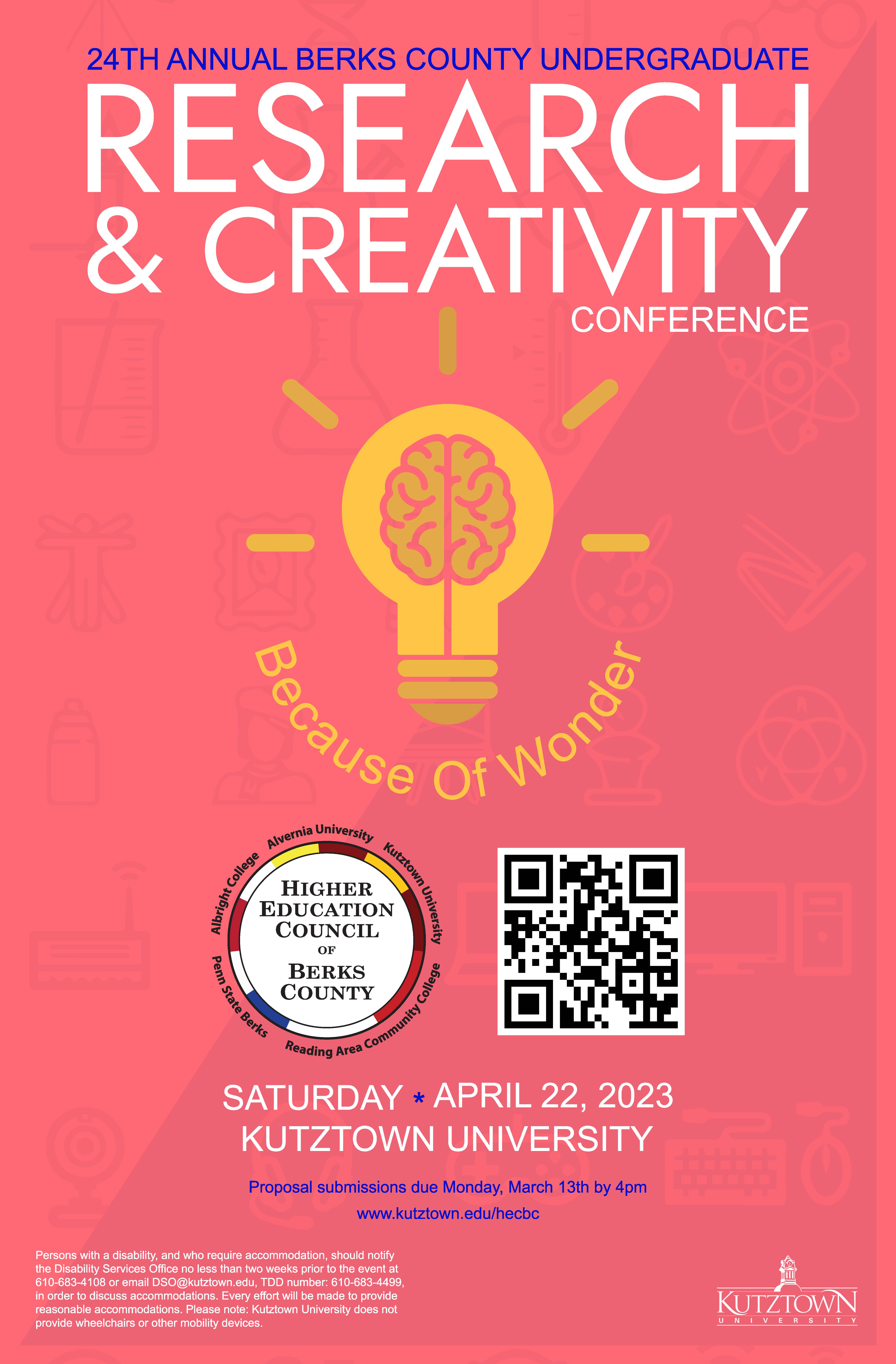 Promotional flyer for 24th Annual Berks County Undergraduate Research & Creativity Conference. Neon salmon colored background, in middle of page a picture of a light bulb with a brain inside and underneath the light bulb the words, "because of wonder." Berks county logo listed and to the right the QR code for more information. 
