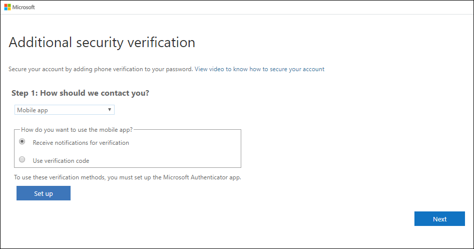 Additional Security Verification Step 1: Contact with the "mobile app" option selected above and "receive notification of verification" selected below