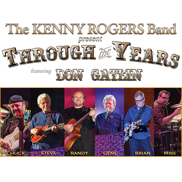 "The Kenny Rogers Band Present Through the Years with Don Gatlin" text appears above photos of the band members.