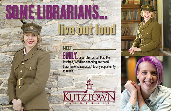Female Student in wearing military uniform. "Some Librarians live out loud. Meet Emily, a purple haired, Mad Men inspired, WWII re-enacting, tattooed librarian who can adapt to any opportunity to teach."