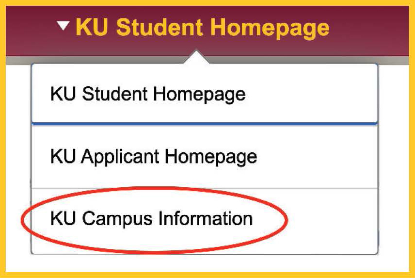 KU Student homepage dropdown with KU Campus Information circled