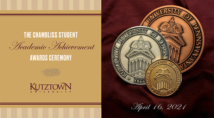 Photo of three Chambliss medals, "The Chambliss Student Academic Achievement Awards Ceremony". Kutztown University. April 16, 2021.