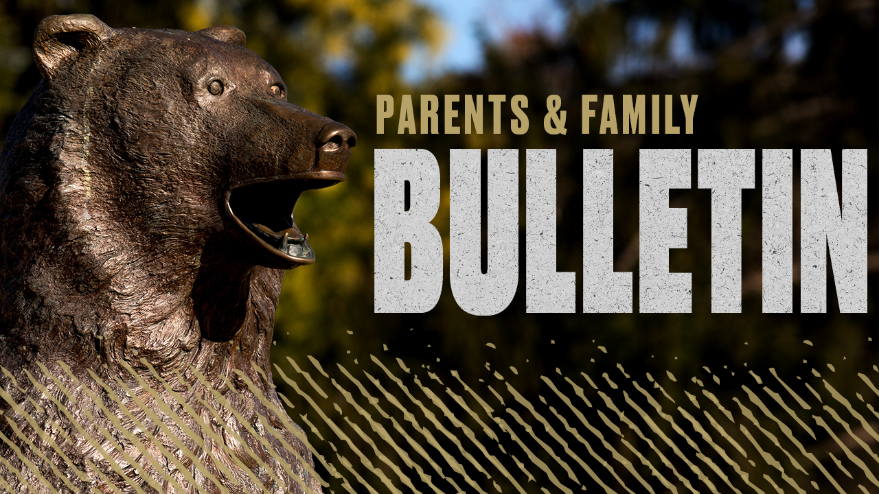 Parents & Family Bulletin logo next to a closeup on the face of the golden bear statue 