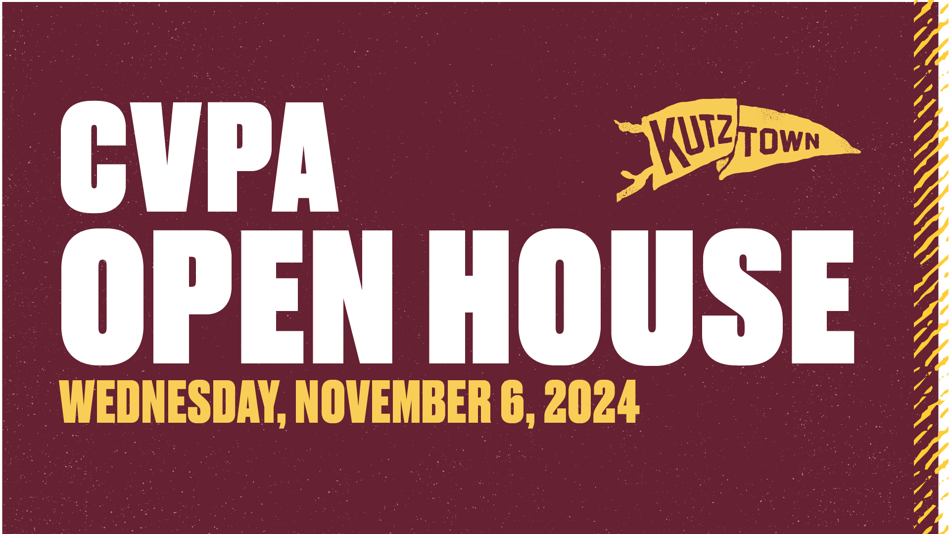 Decorative header with the words: CVPA Open House. Wednesday, November 6, 2024