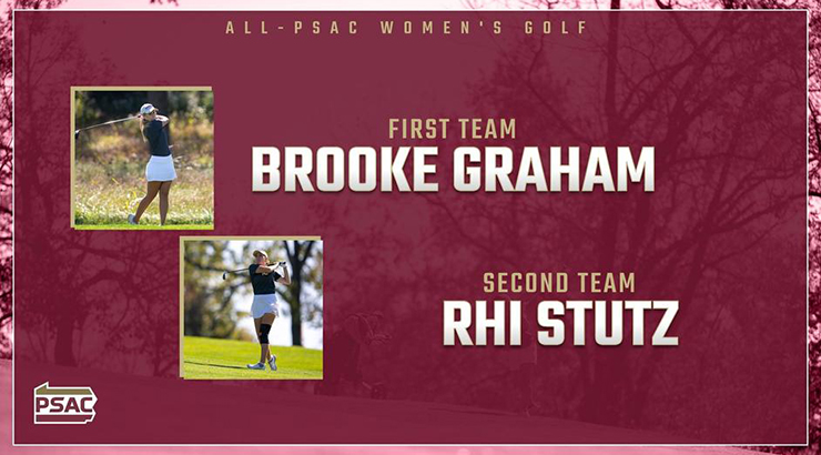 Graphic of All-PSAC Women's Golf; Brooke Graham First Team, Rhi Stutz Second Team