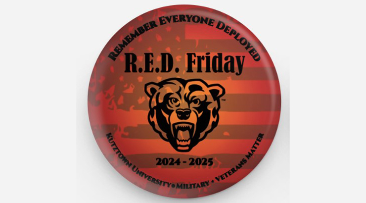 Picture of R.E.D. button, "Remember Everyone Deployed. 2024-2025. Kutztown University. Military Veterans Matter.