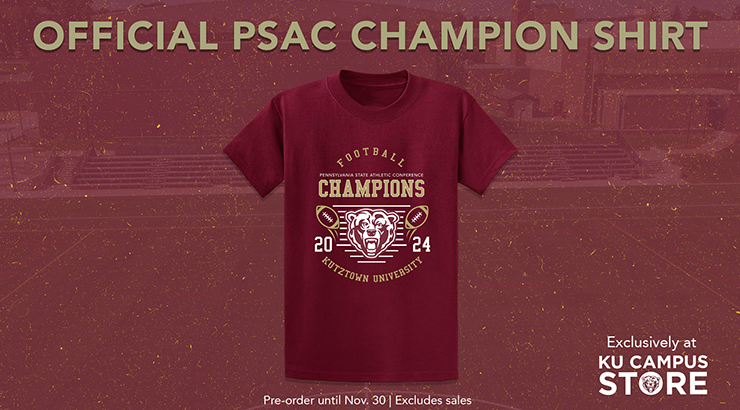 Graphic with t-shirt; Official PSAC Champion Shirt; Pre-order by Nov. 30; Exclusively at KU Campus Store