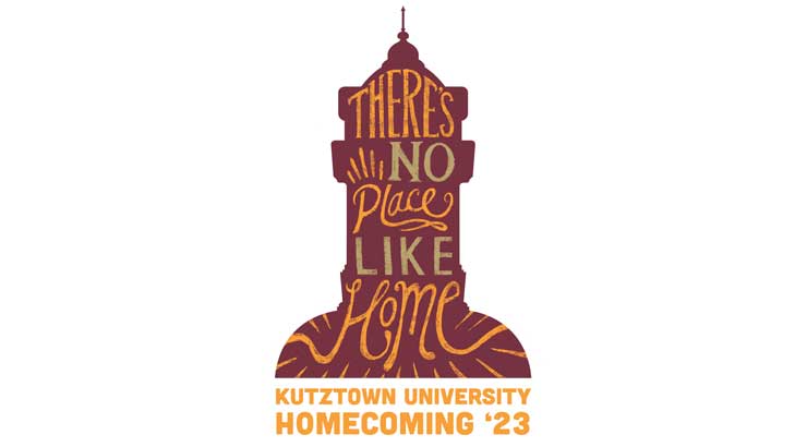 Graphic of the Old Main Tower with the wording "There's no place like home" written in script within, and "Kutztown University Homecoming '23" below.