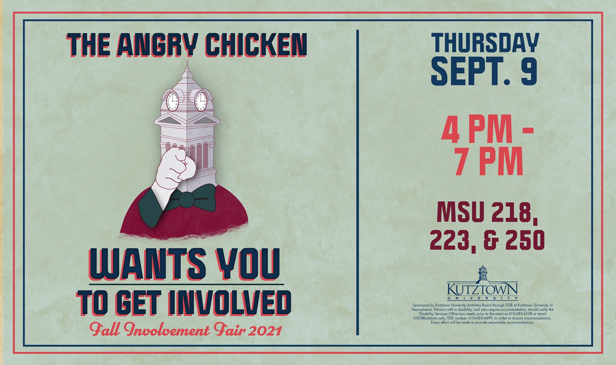 Image of the KU clock tower personified with a finger pointing toward the screen with text that reads "the angry chicken wants you to get involved, fall 2021 involvement fair, Thursday sept. 8 4 PM-PM MSU 218 223 250" and the Kutztown University logo